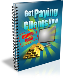 Offline Gold Get Paying Clients Now Report