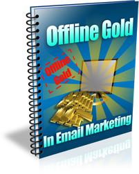 Offline Gold Email Marketing Report